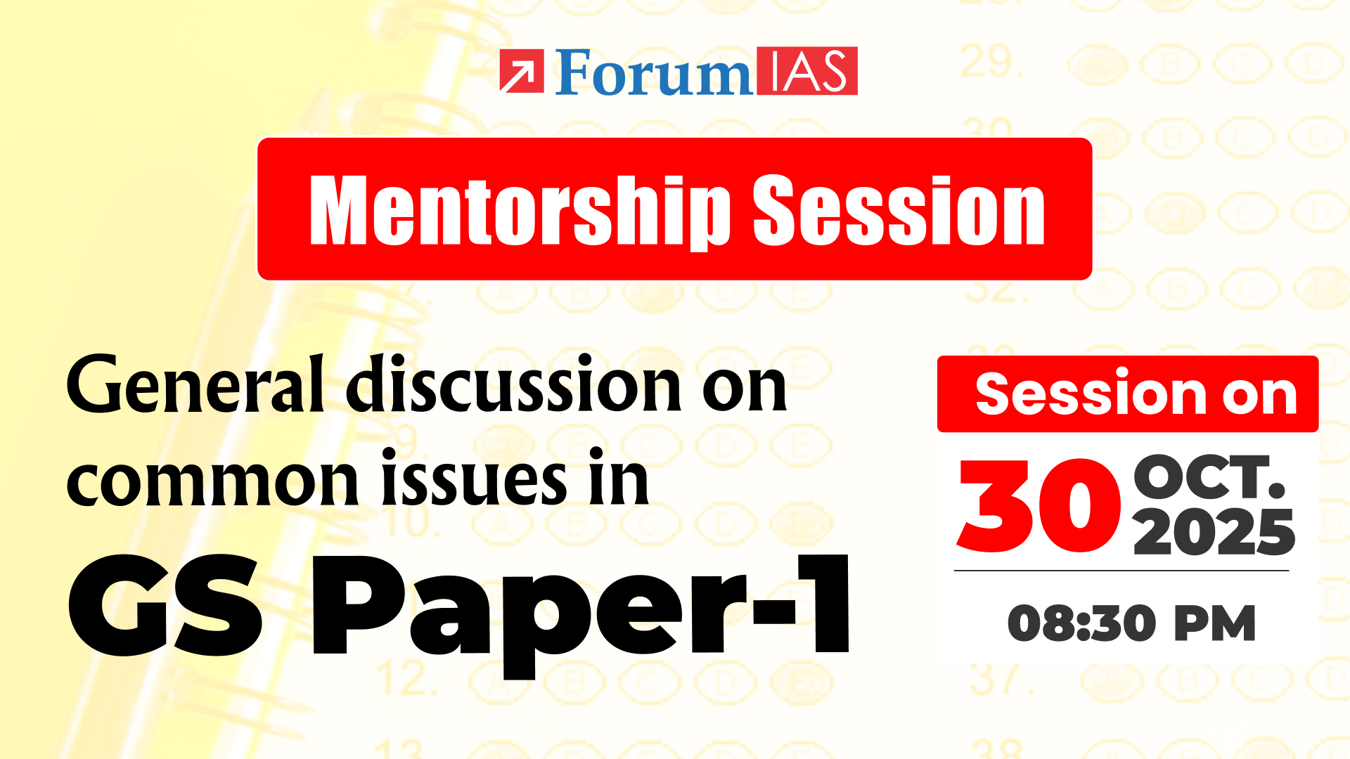 Mentorship Session on General Discussion On Common Issue in GS Paper-1 | 30th October 2025 at 08:30pm